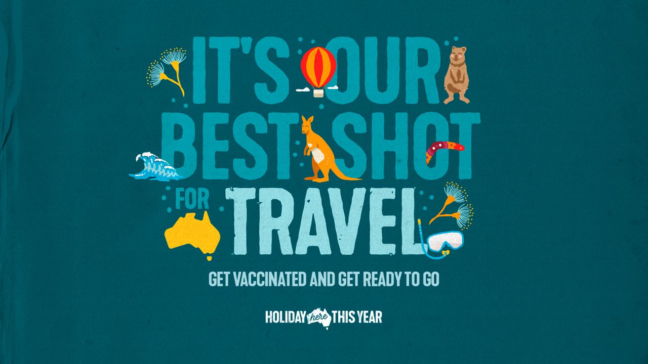 Tourism Australia's new ad campaign encourages people to get vaccinated. 