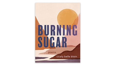 'Burning Sugar' by Cicely Belle Blain
