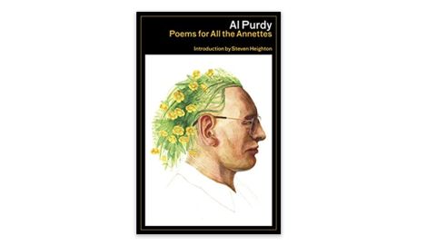 'Poems for All the Annettes' by Al Purdy
