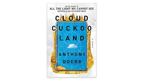 'Cloud Cuckoo Land' by Anthony Doerr 