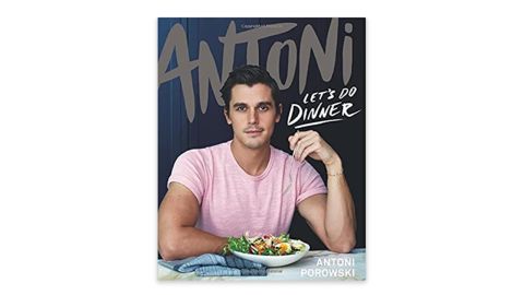 'Antoni: Let's Do Dinner' by Antoni Porowski