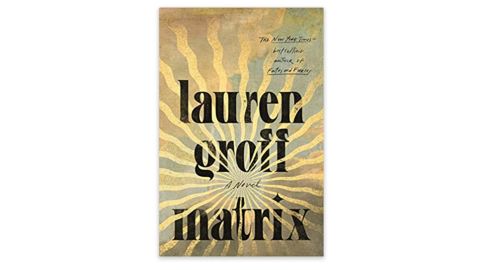 'Matrix' by Lauren Groff