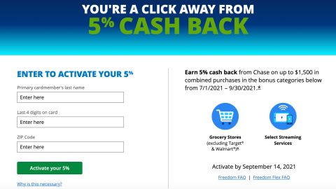 You can activate the Chase Freedom Flex bonus categories online in just minutes.