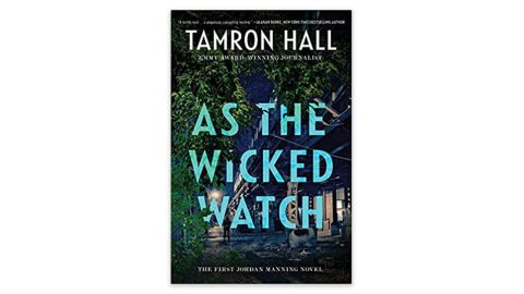 'As the Wicked Watch' by Tamron Hall