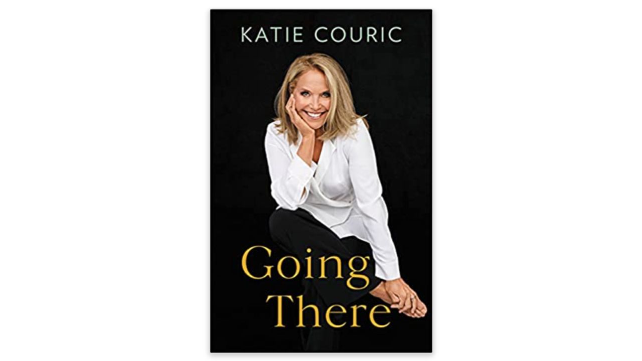 'Going There' by Katie Couric