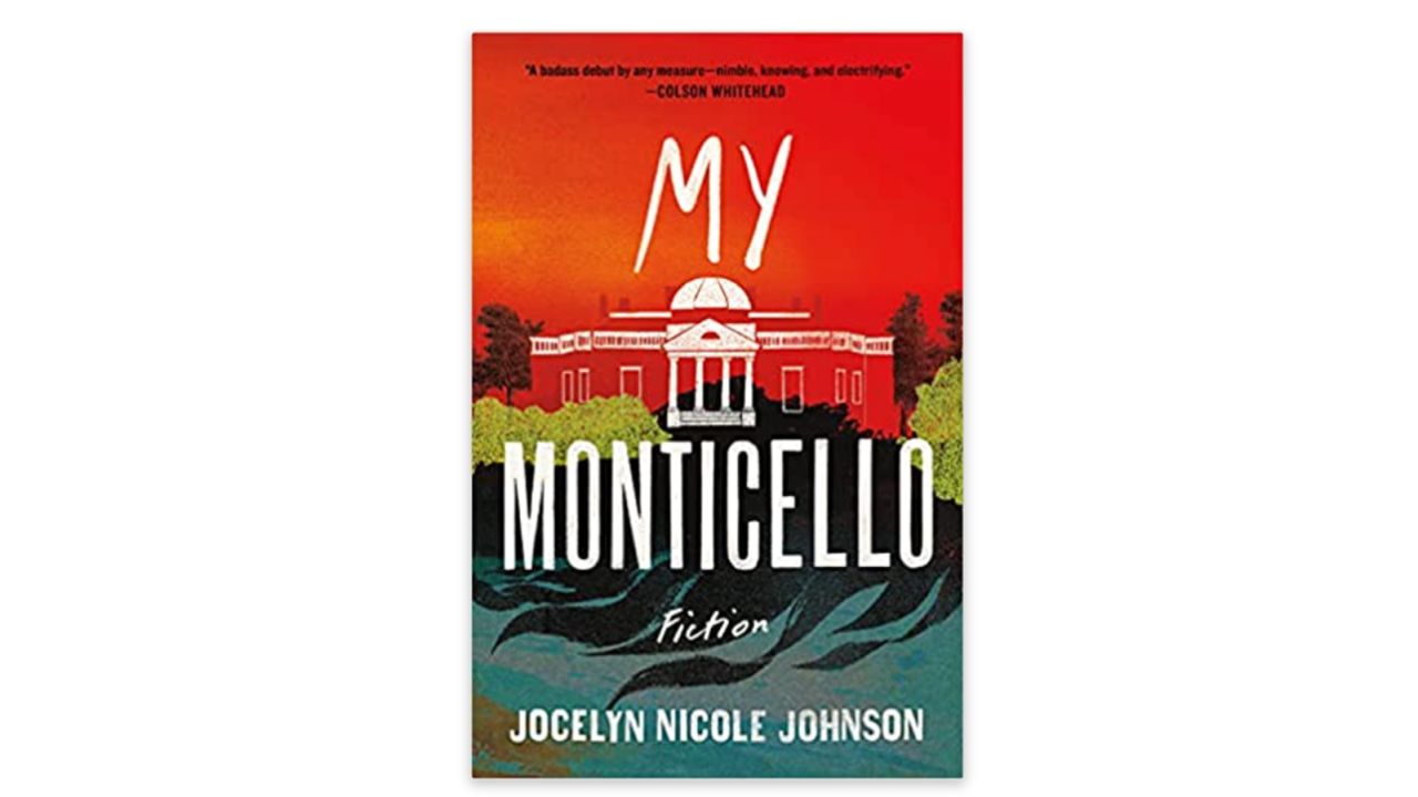 'My Monticello' by Jocelyn Nicole Johnson