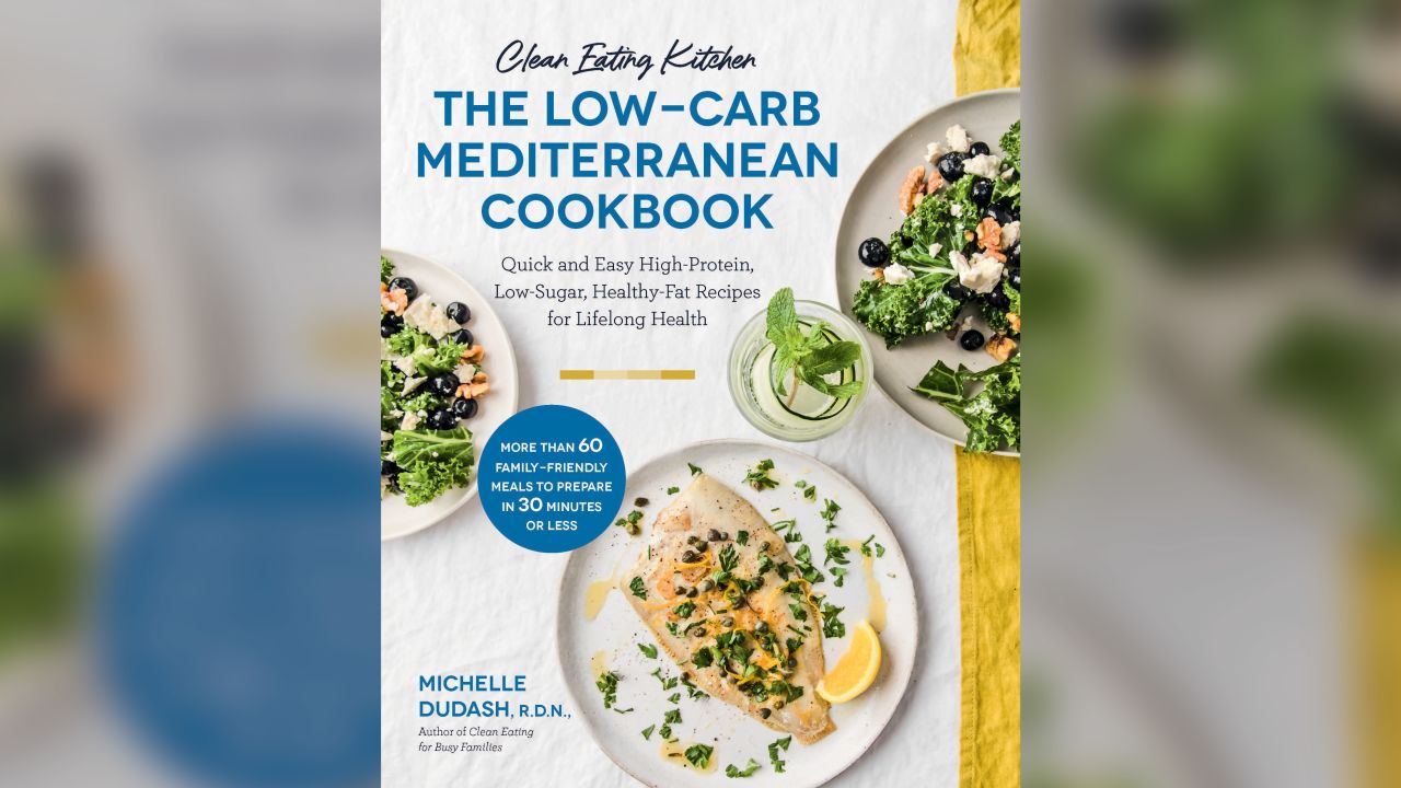 Dietitian nutritionist and cookbook author Michelle Dudash recommends a Mediterranean diet focused on plant-based ingredients.