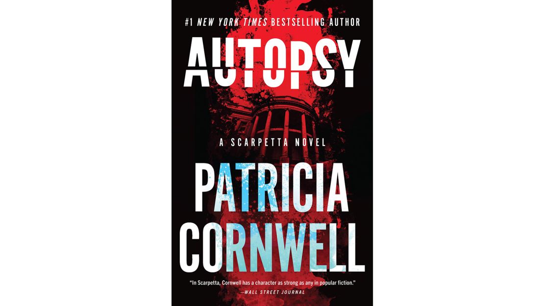 Kay Scarpetta comes out of retirement in Patricia Cornwell's new novel  Autopsy, Books, Entertainment