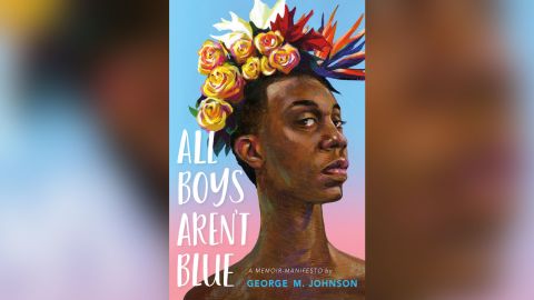George M. Johnson's debut book "All Boys Aren't Blue" was published in 2020.