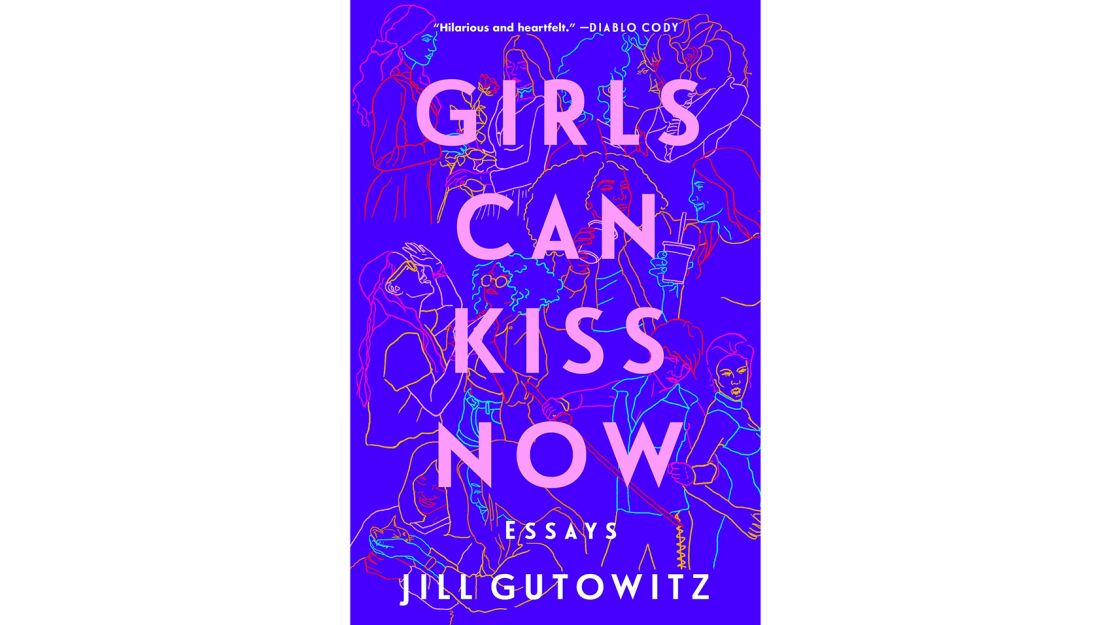 ‘Girls Can Kiss Now’ by Jill Gutowitz