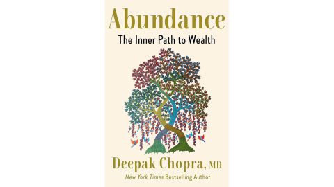 ‘Abundance: The Inner Path to Wealth’ by Deepak Chopra