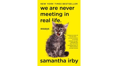 ‘We Are Never Meeting in Real Life’ by Samantha Irby