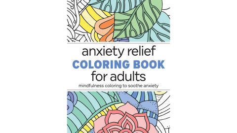 Anxiety Relief Coloring Book For Adults