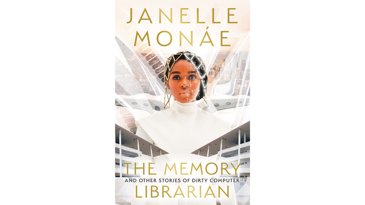 ‘The Memory Librarian: And Other Stories of Dirty Computer’ by Janelle Monáe