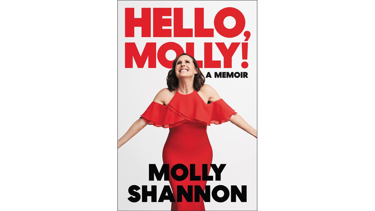 ‘Hello, Molly: A Memoir’ by Molly Shannon