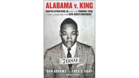 'Alabama V. King' by Dan Abrams and Fred Gray with David Fisher