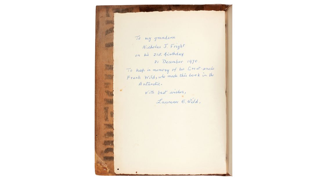 <strong>Tracing its path: </strong>This book is inscribed by Frank Wild's brother Laurence to his grandson Nicholas on his 21st birthday in December 1970: "To keep in memory of his Great-uncle Frank Wild, who made this book in the Antarctic..."
