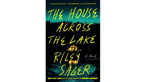'The House Across the Lake' by Riley Sagar