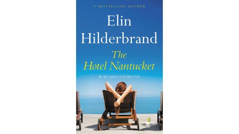 ‘The Hotel Nantucket’ by Elin Hilderbrand