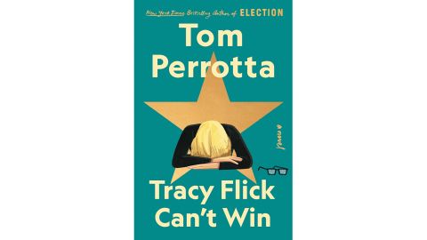 'Tracy Flick Can't Win' by Tom Perrotta