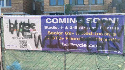 Boston Police are invesitgating after signs outside The Pryde, the city's up and coming LGBTQ- welcoming affordable senior housing development.