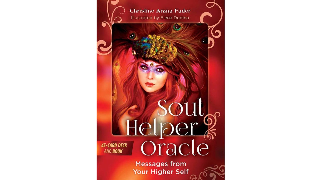 'Soul Helper Oracle: Messages from Your Higher Self' by Christine Arana Fader