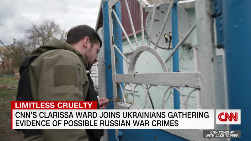 Ukrainian investigators look for cases of sexual violence committed by Russian soldiers | CNN