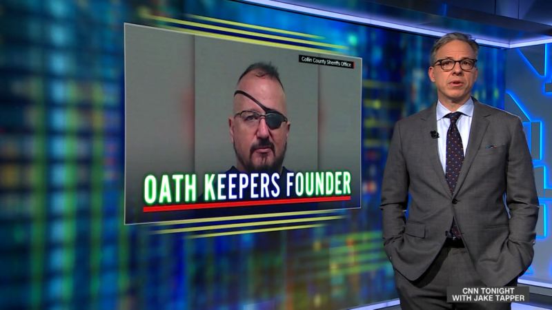 Jake Tapper: Here’s How Oath Keepers’ Trial Compares To Past Sedition ...