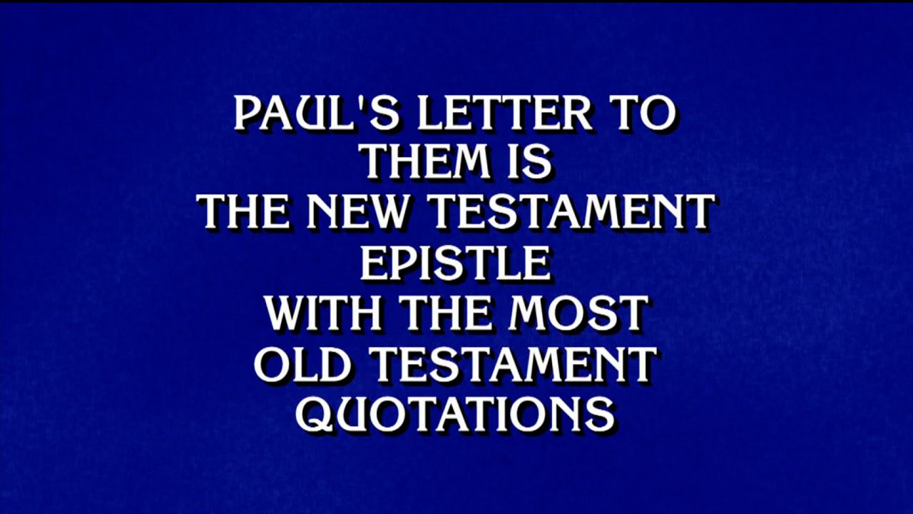 The New Testament clue from the "Jeopardy!" episode that aired on November 16.
