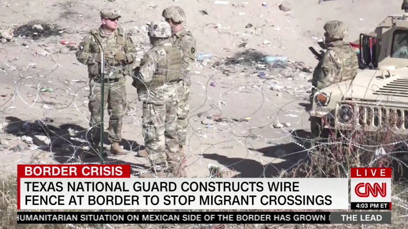 The Texas National Guard constructed a razor wire fence at the border near El Paso to stop migrants crossing | CNN