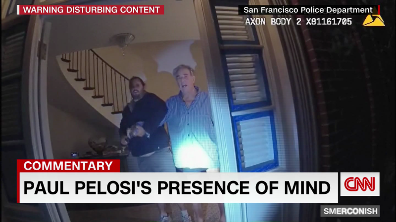 Smerconish: Paul Pelosi’s presence of mind | CNN Politics