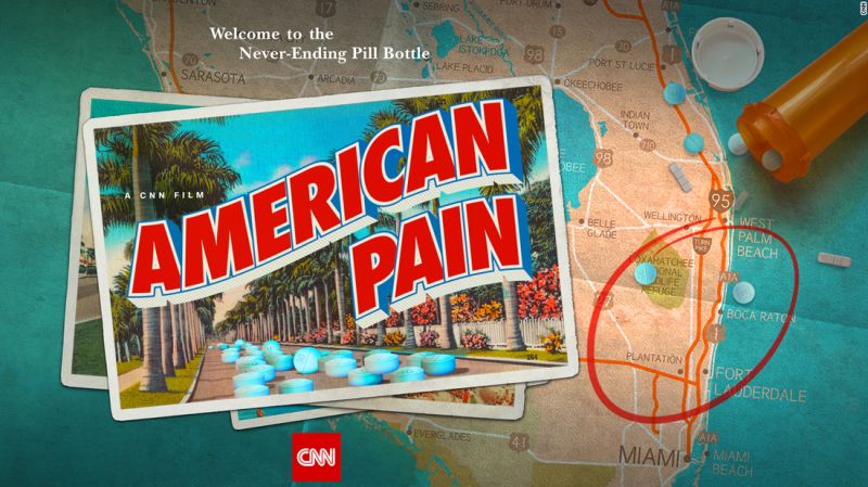 The absurd true story of how Florida flooded the country with pain pills | CNN Politics
