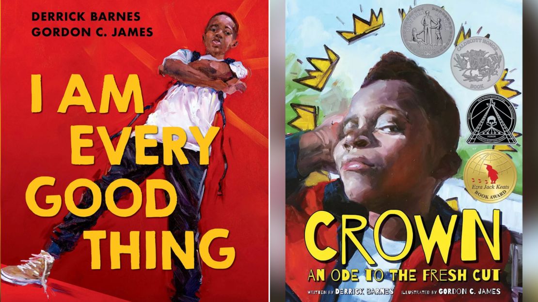 "I Am Every Good Thing," left, and "Crown: An Ode to the Fresh Cut" by Derrick Barnes, illustrated by Gordon C. James.