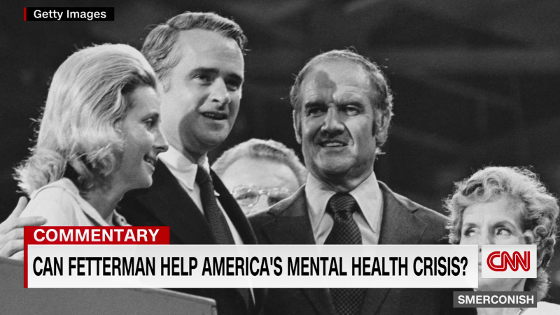 Smerconish: Can Fetterman help America’s mental health crisis? | CNN Politics