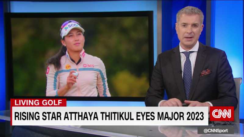 Rising star Atthaya Thitikul eyes major 2023 | CNN
