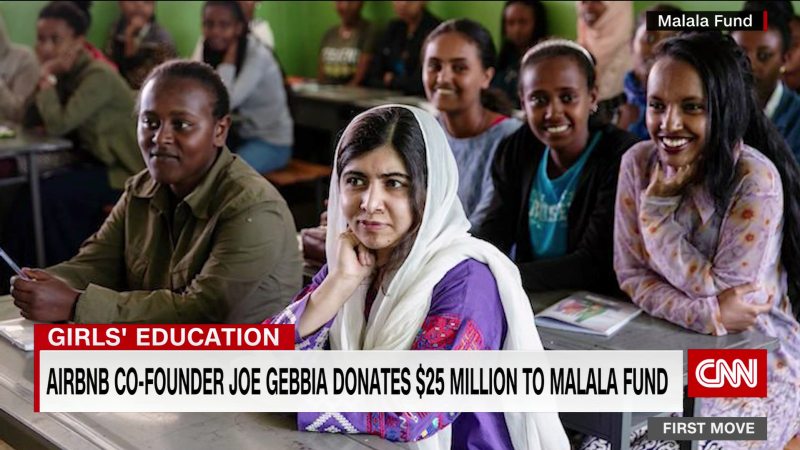 Airbnb co-founder Joe Gebbia donates $25 million to Malala Fund | CNN