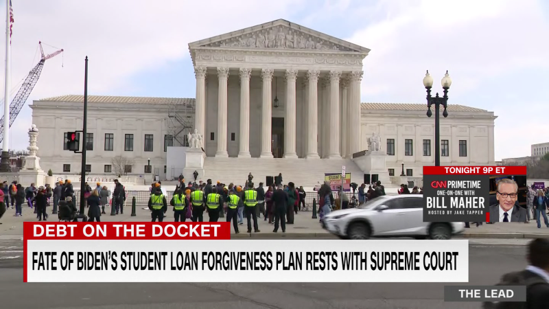 Supreme Court justices hear arguments on Biden’s plan to relieve student loan debt | CNN