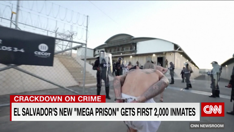El Salvador’s new “mega prison” gets first 2,000 inmates | CNN