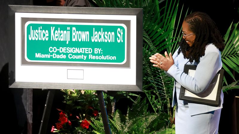 Justice Ketanji Brown Jackson has street in Miami-Dade County named for her | CNN Politics