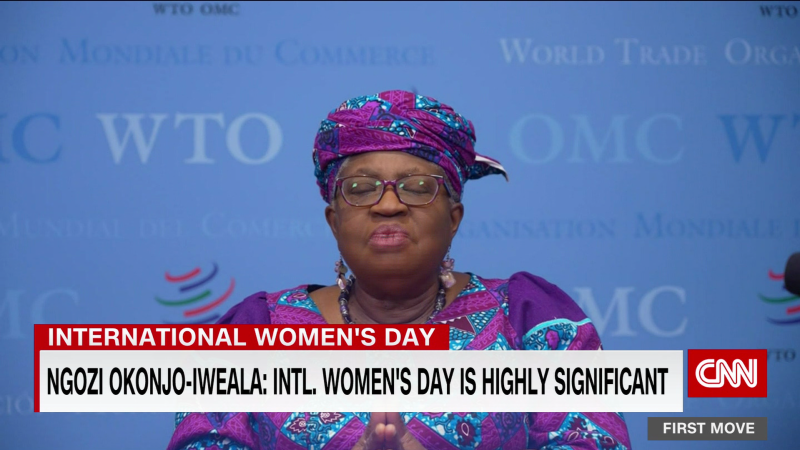 WTO Chief talks about International Women’s Day | CNN
