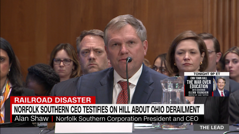 Norfolk Southern CEO testifies on Capitol Hill about Ohio train derailment | CNN