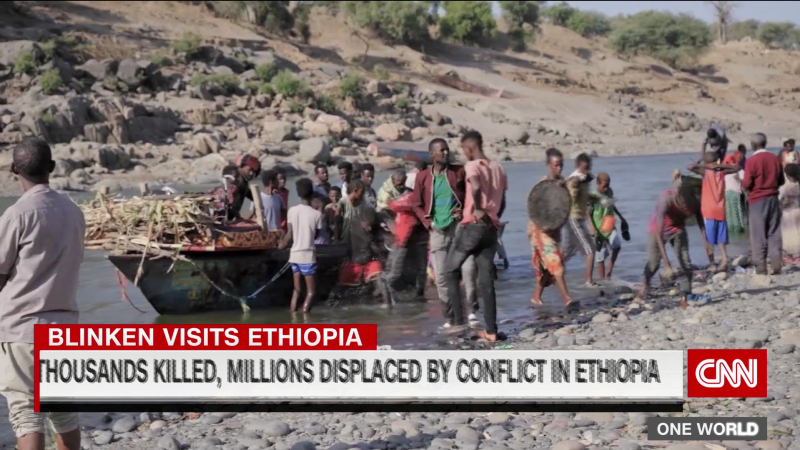 U.S. & ETHIOPIA TRYING TO MEND TIES DAMAGED BY TIGRAY CONFLICT | CNN
