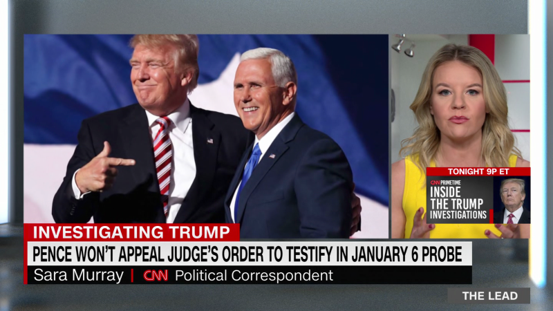 Mike Pence won’t appeal a ruling ordering him to testify in the special counsel probe of January 6 | CNN