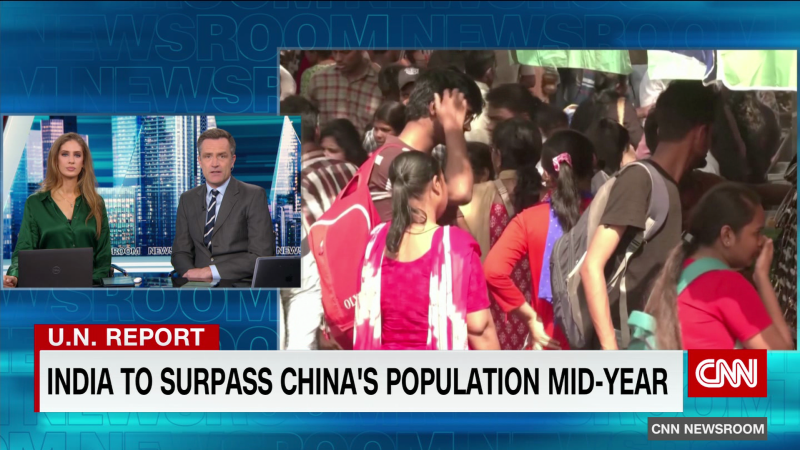 India set to surpass China as world’s most populous country by mid-year | CNN