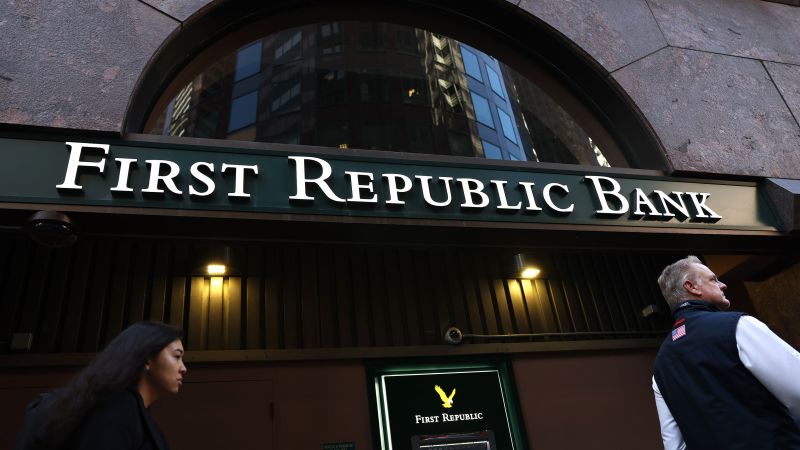 Read more about the article Here’s what we know about First Republic Bank – CNN