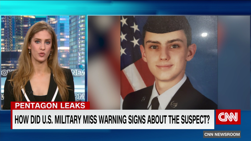 How did the U.S. military miss potential warning signs of the suspect of the Pentagon documents leak? | CNN