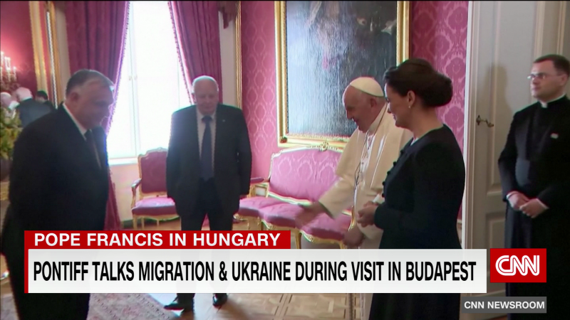 Pope Francis visits Hungary, meets Prime Minister Orban | CNN