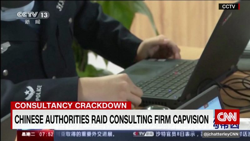 Chinese Authorities Raid Consulting Firm Capvision | CNN Business