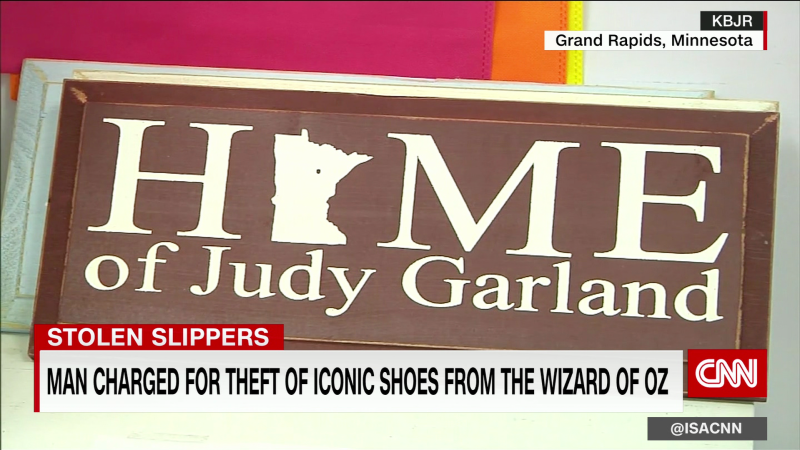 Man charged with theft of iconic shoes from Wizard of Oz  | CNN