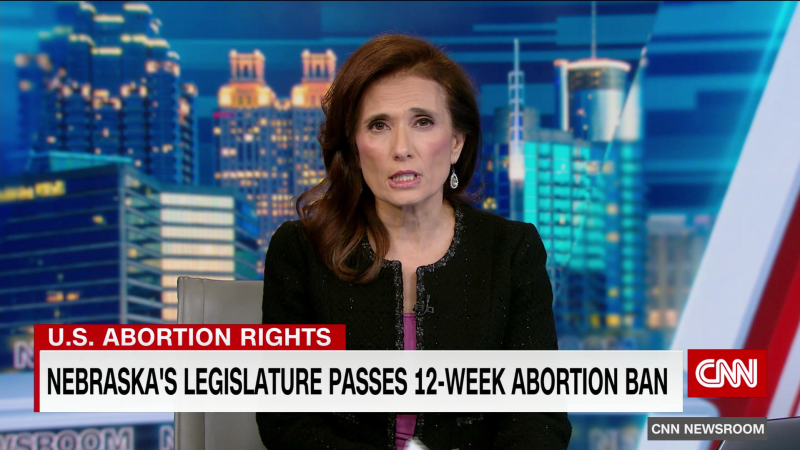 Nebraska passes 12-week abortion ban, restricts gender-affirming care for minors | CNN